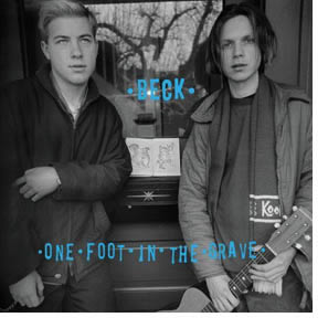 Se reedita One Foot in the Grave, de Beck