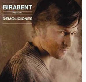 Demoliciones es el próximo disco de Birabent