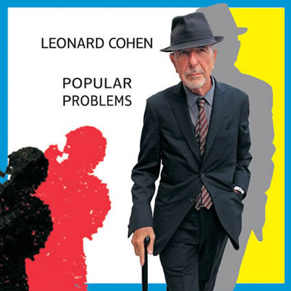 leonard-cohen-popular-problems-20-08-14